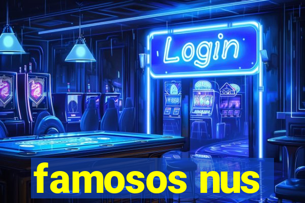 famosos nus